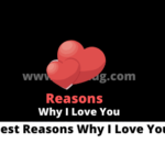 Reasons Why I Love You