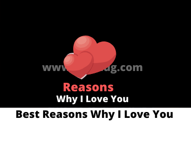 Reasons Why I Love You