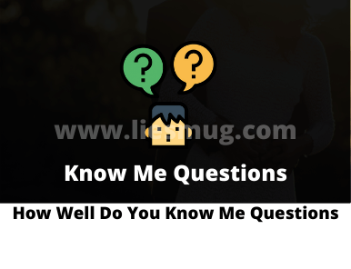 How Well Do You Know Me Questions