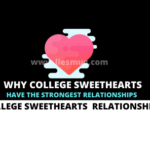 Why College Sweethearts Have The Strongest Relationships