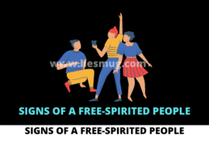 Signs of a free-spirited people