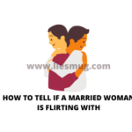 How To Tell If A Married Woman Is Flirting With (4)