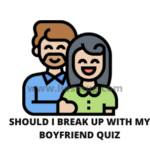 Should I Break Up With My Boyfriend Quiz