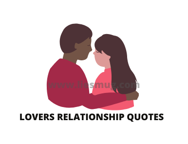 Lovers Relationship Quotes