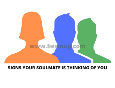 Signs Your Soulmate Is Thinking Of You