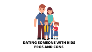 Dating someone with kids