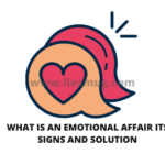 What Is An Emotional Affair Its Signs And Solution