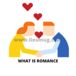 What Is Romance