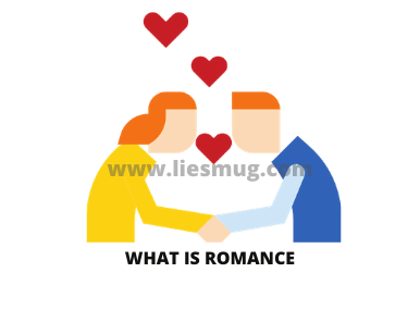 What Is Romance