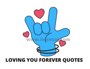 loving you forever quotes (2)