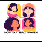 How To Attract Women