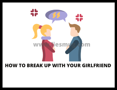 reasons not to break up with your girlfriend