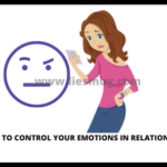 How To Control Your Emotions In Relationship
