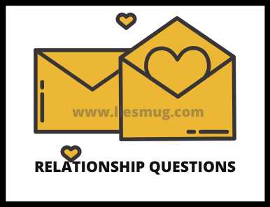 Relationship Questions To Ask Your Partner (2021)